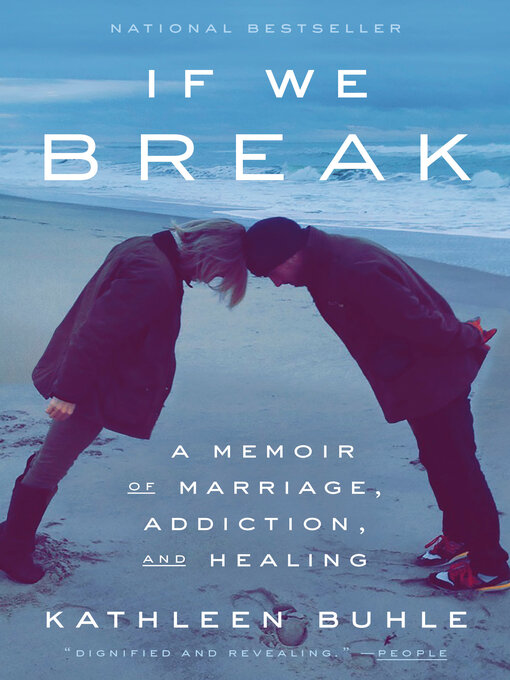 Title details for If We Break by Kathleen Buhle - Wait list
